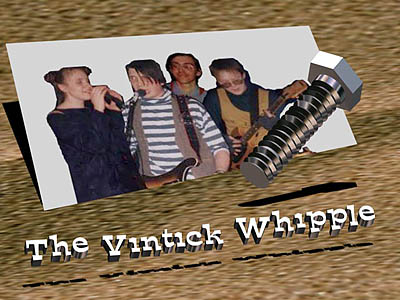 The Vintick Whipple